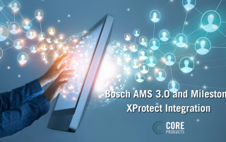 Bosch AMS 3.0 and Milestone XProtect®